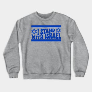 Stand With Israel Retro Groovy Crewneck Sweatshirt